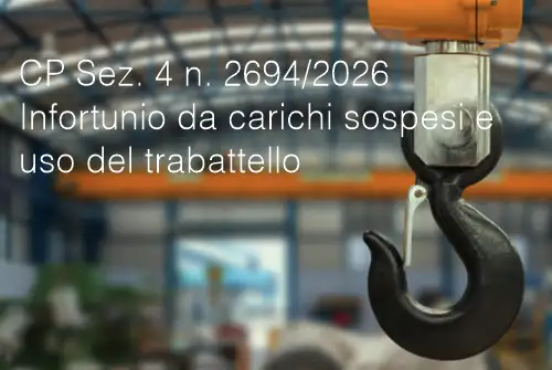 CP Sez. 4 n. 2694/2026 CP Sez. 4 n. 2694/2026